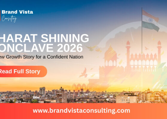 Bharat Shining Conclave 2026: A New Growth Story for a Confident Nation