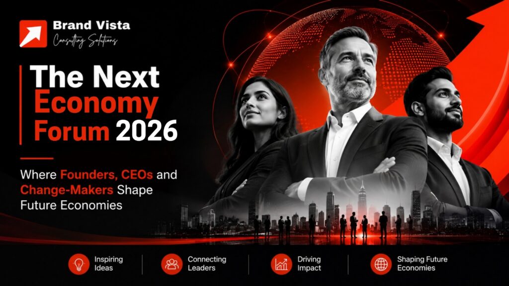 The Next Global Economy 2026 |  Where Founders, CEOs and Change-Makers Shape Future Economies