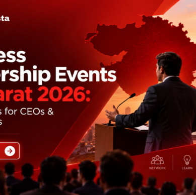 Business Leadership Events in Gujarat 2026 Key Platforms for CEOs & Entrepreneurs (2)